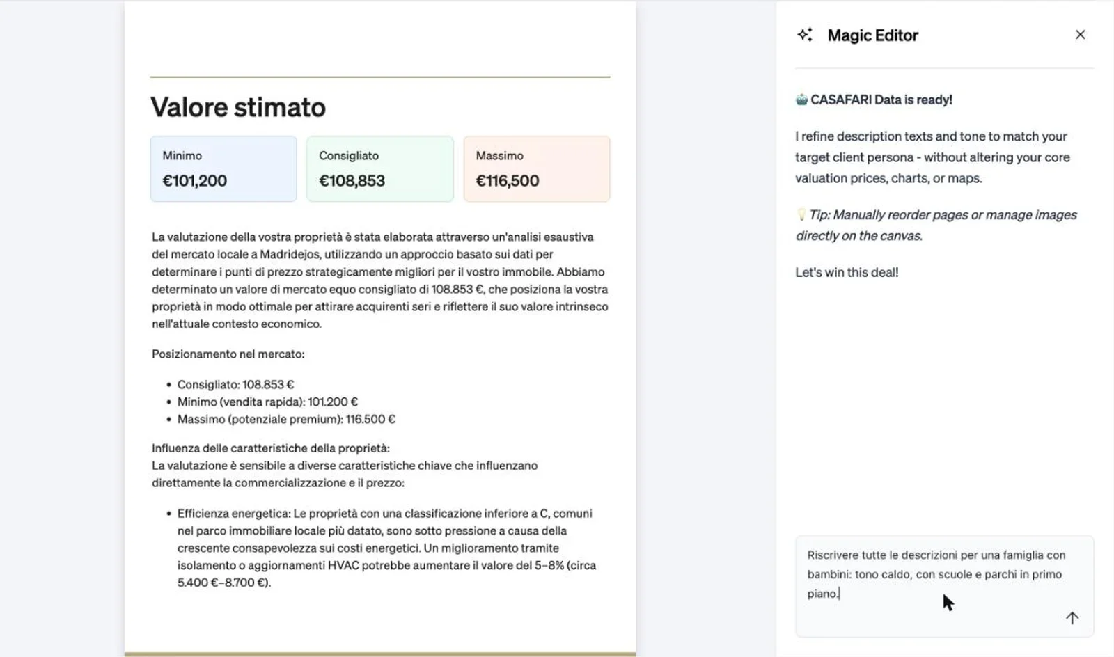 Il pannello Magic Editor accanto alla pagina Valore stimato (consigliato 108.853 €), con un prompt per riscrivere i testi per una famiglia con bambini.