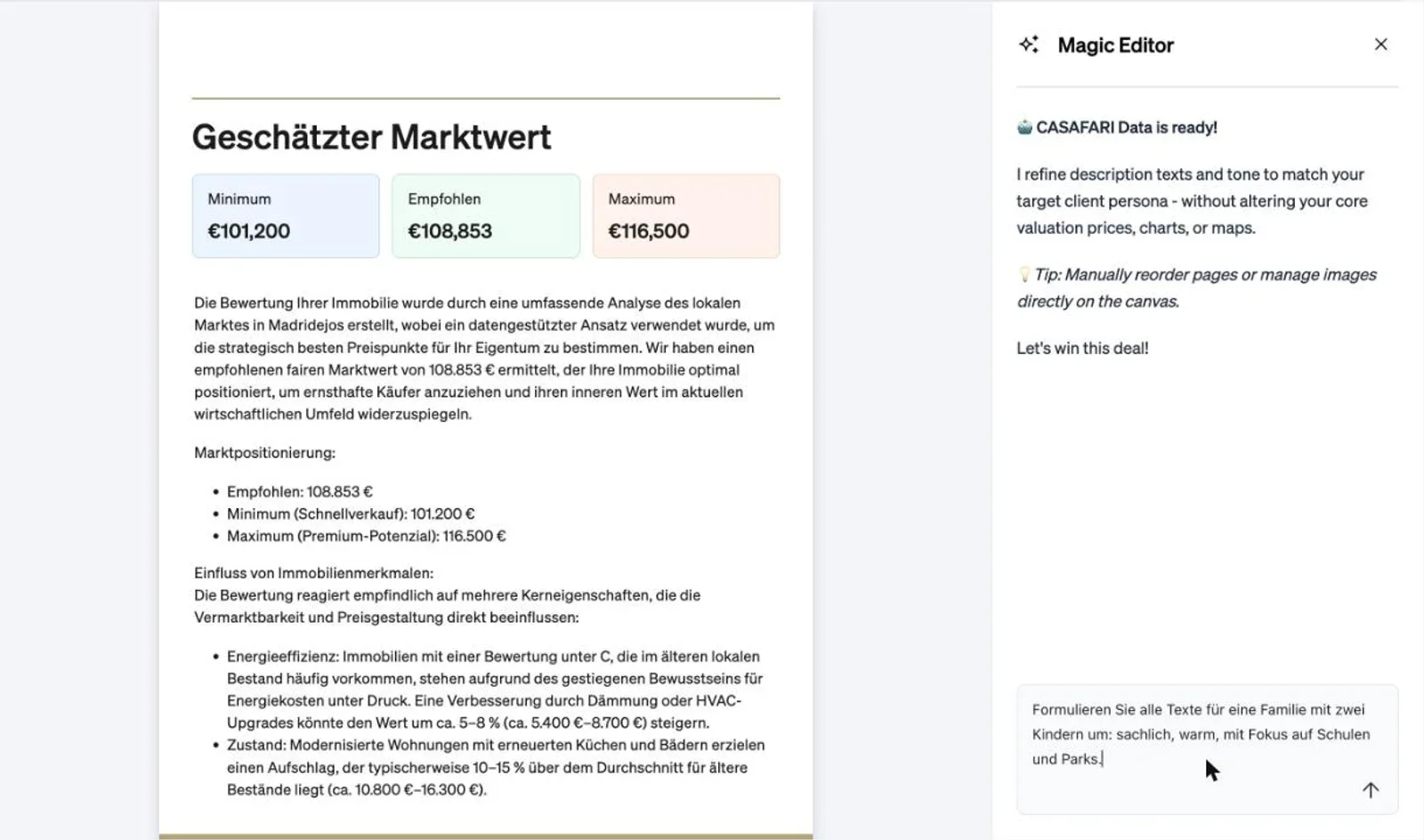 Der Magic Editor neben der Seite Geschätzter Marktwert (empfohlen 108.853 €), mit einem Prompt, der alle Texte für eine Familie mit zwei Kindern umformuliert.