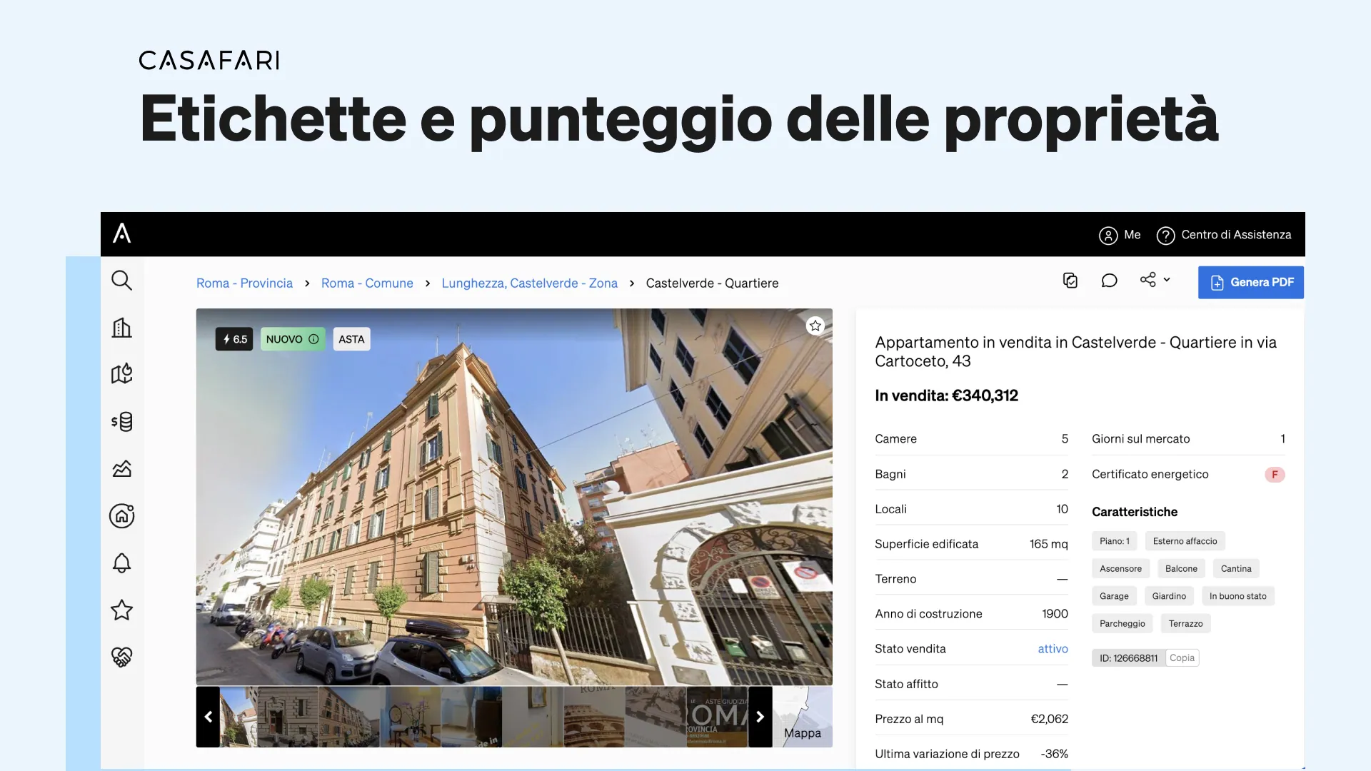 Etichette e valutazioni di proprietà sulla ricerca di immobili di CASAFARI